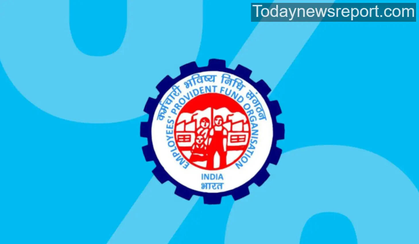 EPFO Updates today
